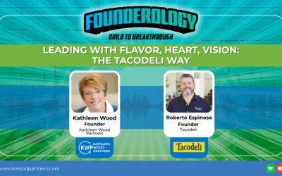 Leading with Flavor, Heart, Vision: The Tacodeli Way